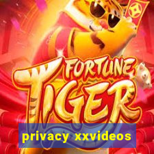 privacy xxvideos